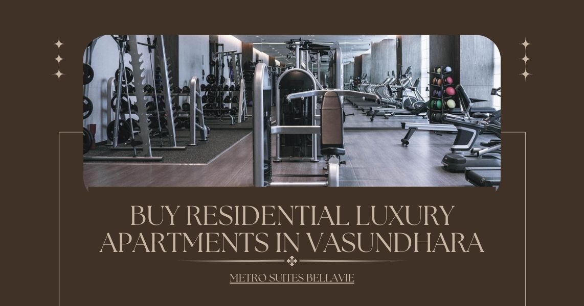 Buy Residential Luxury Apartments in Vasundhara