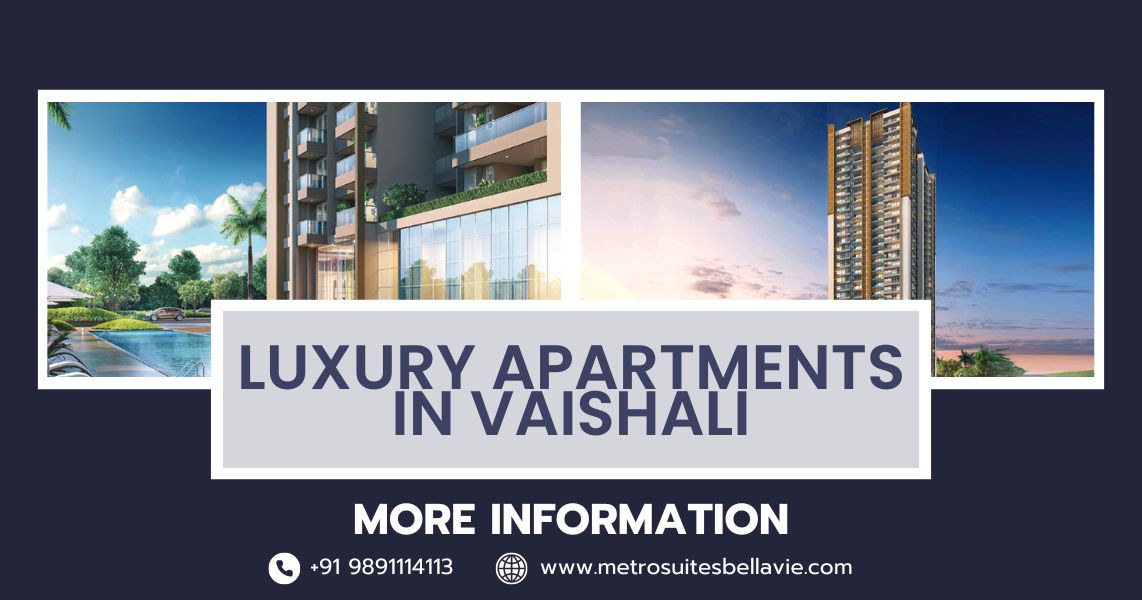 Luxury Apartments in Vaishali